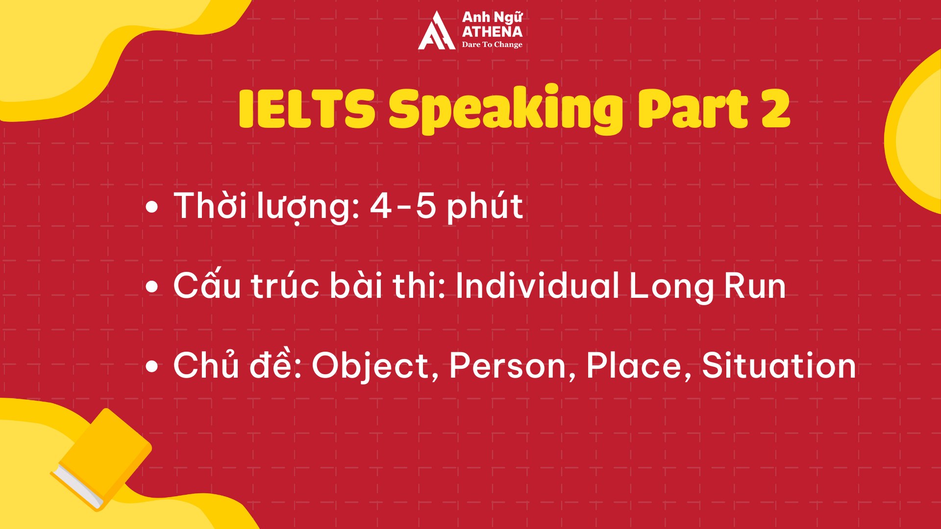 Tổng quan về IELTS Speaking Part 2